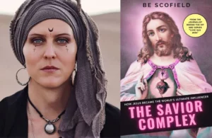 Be-Scofield-300x195 Maintenant, ils s’en prennent à Jésus : une militante antisectes reconnaît vouloir détruire le christianisme